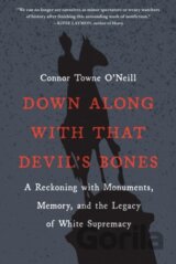 Down Along with That Devil's Bones