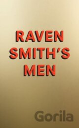 Raven Smith’s Men