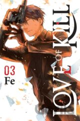 Love of Kill, Vol. 3