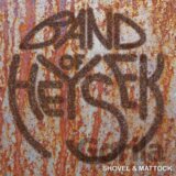 Band Of Heysek - Shovel & Mattock (DVD)