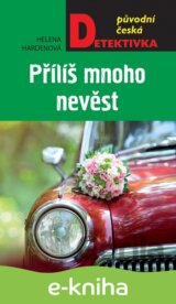 Příliš mnoho nevěst