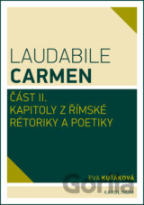 Laudabile Carmen část II.