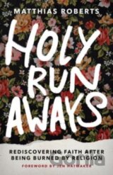 Holy Runaways