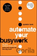 Automate Your Busywork