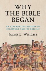 Why the Bible Began