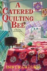 A Catered Quilting Bee