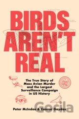 Birds Aren't Real