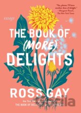 The Book of (More) Delights
