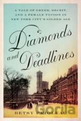 Diamonds and Deadlines