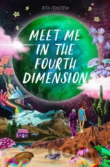 Meet Me in the Fourth Dimension