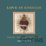 Love is Enough