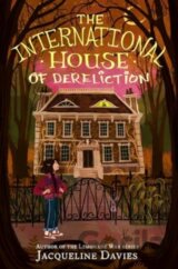 The International House of Dereliction