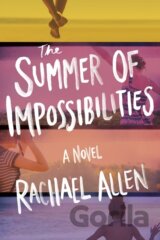 The Summer of Impossibilities