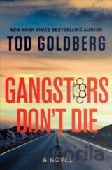 Gangsters Don't Die