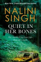 Quiet In Her Bones