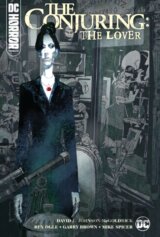 DC Horror Presents: The Conjuring: The Lover