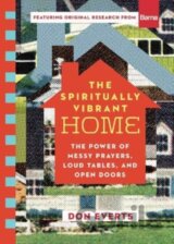 The Spiritually Vibrant Home