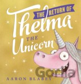 The Return of Thelma the Unicorn