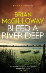 Bleed a River Deep