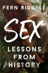 Sex: Lessons From History