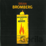 Brian Bromberg: Bromberg Plays Hendrix