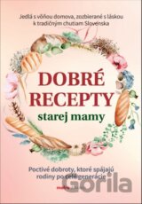 Dobré recepty starej mamy