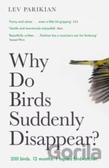 Why Do Birds Suddenly Disappear?