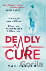 Deadly Cure