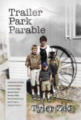 Trailer Park Parable