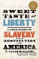 Sweet Taste of Liberty