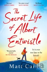 The Secret Life of Albert Entwistle