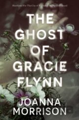 The Ghost of Gracie Flynn