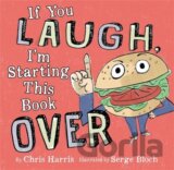 If You Laugh, I'm Starting This Book Over