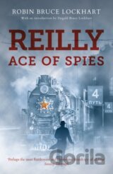 Reilly Ace of Spies
