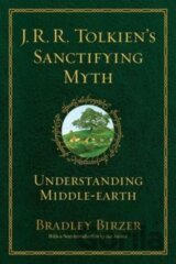 J.R.R. Tolkien's Sanctifying Myth