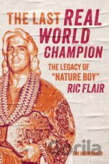The Last Real World Champion