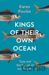Kings of Their Own Ocean