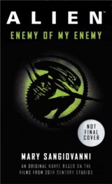 Alien: Enemy of My Enemy
