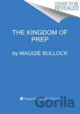 The Kingdom of Prep