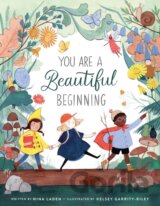 You Are a Beautiful Beginning