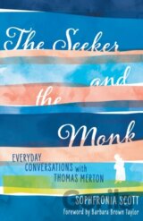 The Seeker and the Monk
