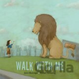Walk with Me