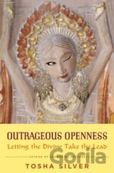 Outrageous Openness