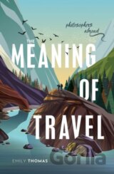 The Meaning of Travel