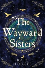 The Wayward Sisters
