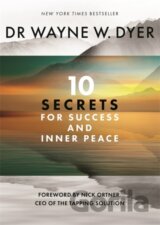 10 Secrets for Success and Inner Peace
