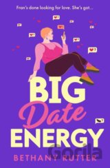 Big Date Energy