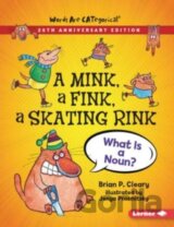 A Mink, a Fink, a Skating Rink, 20th Anniversary Edition