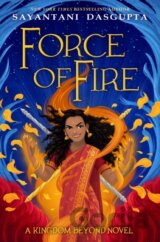 Force of Fire (The Fire Queen #1)