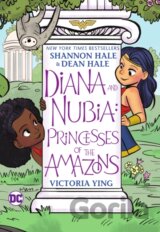 Diana and Nubia: Princesses of the Amazons